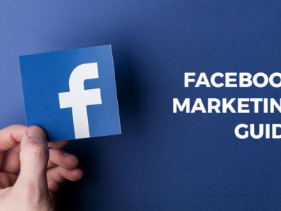 facebook-marketing-guide-every-marketer-must-know
